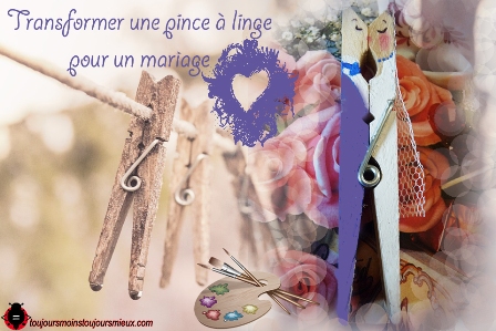 transformer une pince à linge mariage.jpg